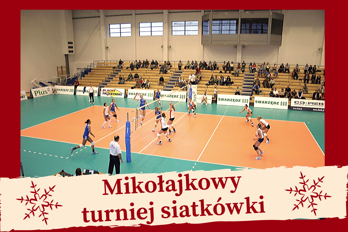 19.11 Mikolajkowy turniej siatkowki